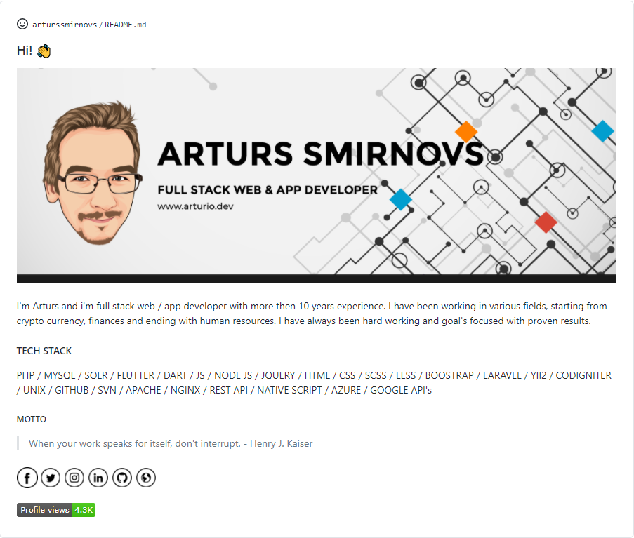O perfil do Arturs Smirnovs no Github https://github.com/arturssmirnovs